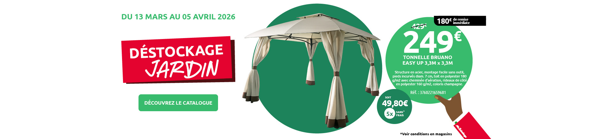 Catalogue Déstockage Jardin du 13 mars au 05 avril 2026